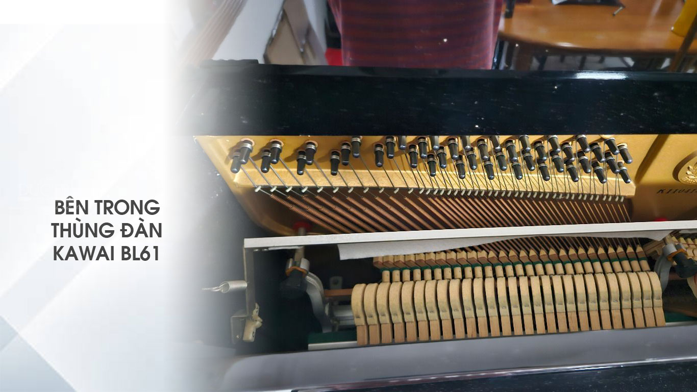 Kawai BL61 1 BÊN TRONG THÙNG ĐÀN KAWAI BL61