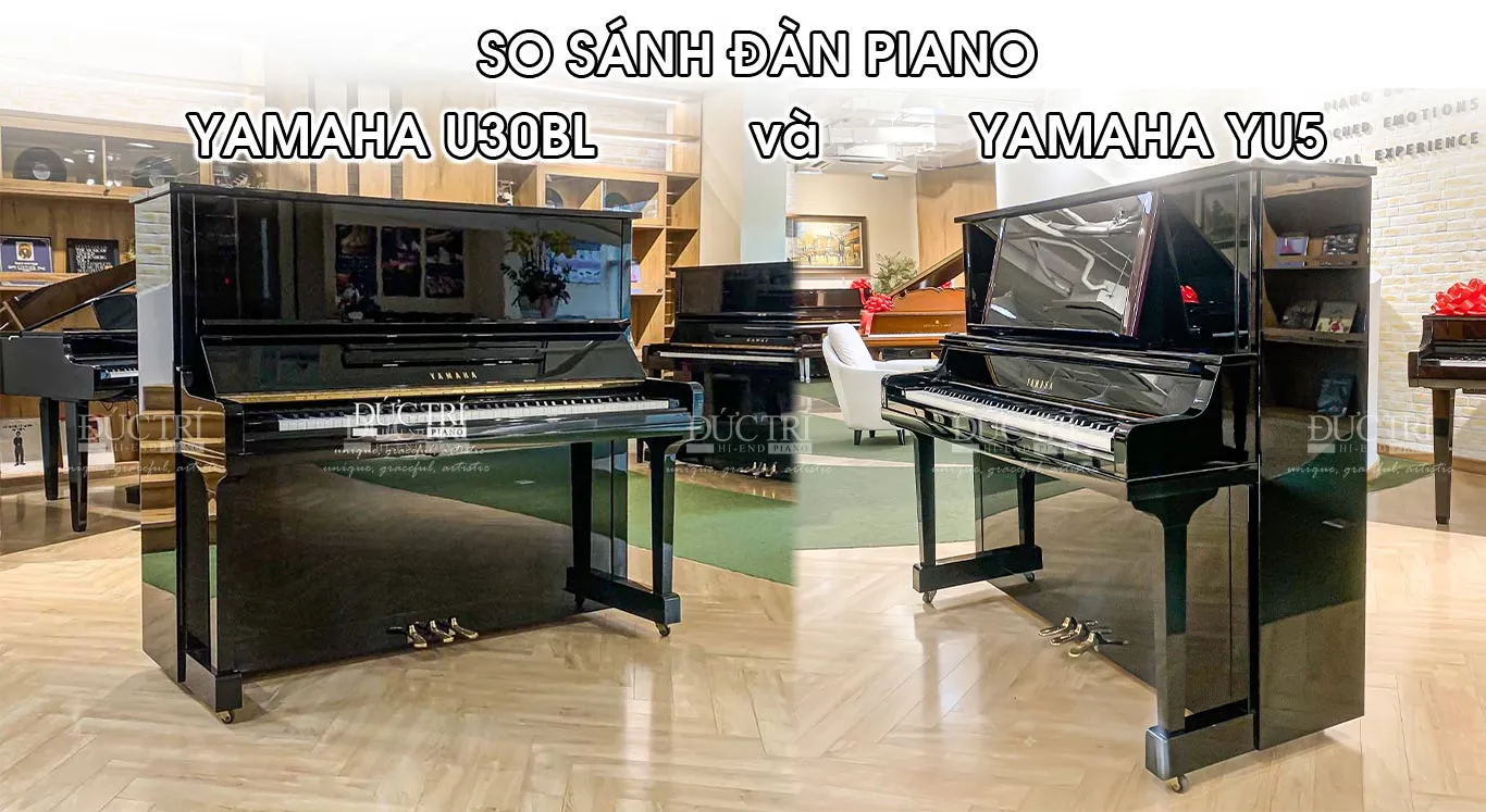 Yamaha U30BL 3 So sánh đàn Piano Yamaha U30BL và Yamaha U30A