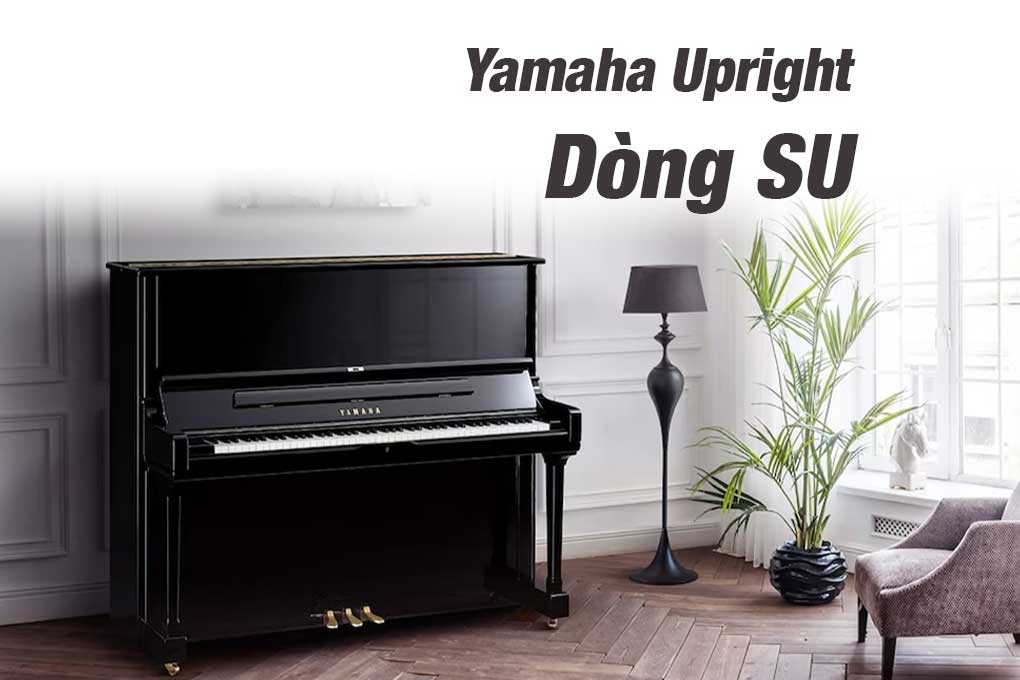 Yamaha SU118 6 Yamaha Upright dòng SU