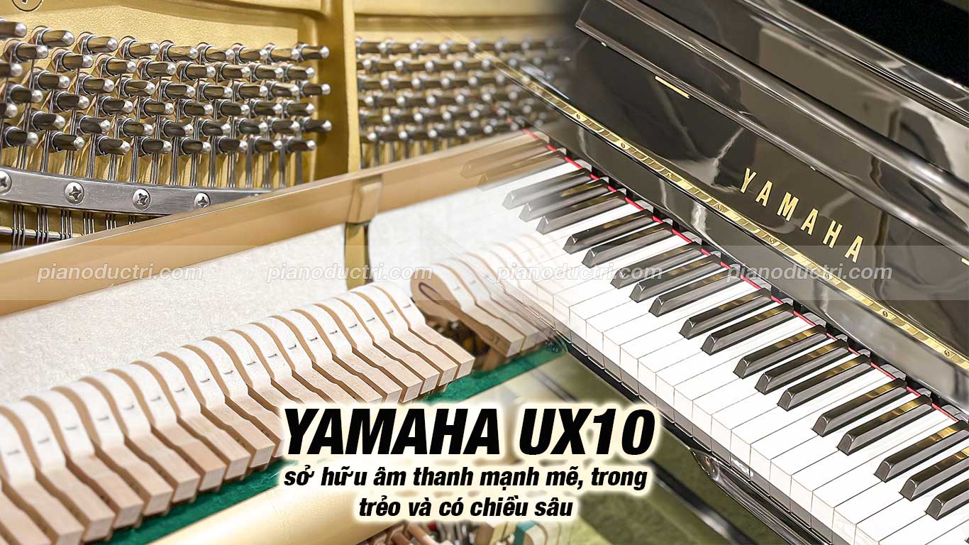 Yamaha UX10 3 Đàn Piano Yamaha UX10 Cao Cấp tại Đức Trí Music