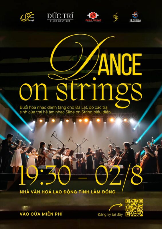 Dance on Strings – Hành Trình Của Những Âm Thanh Trẻ