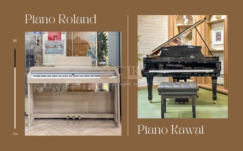 So sánh đàn piano Roland và Kawai, nên mua đàn nào?